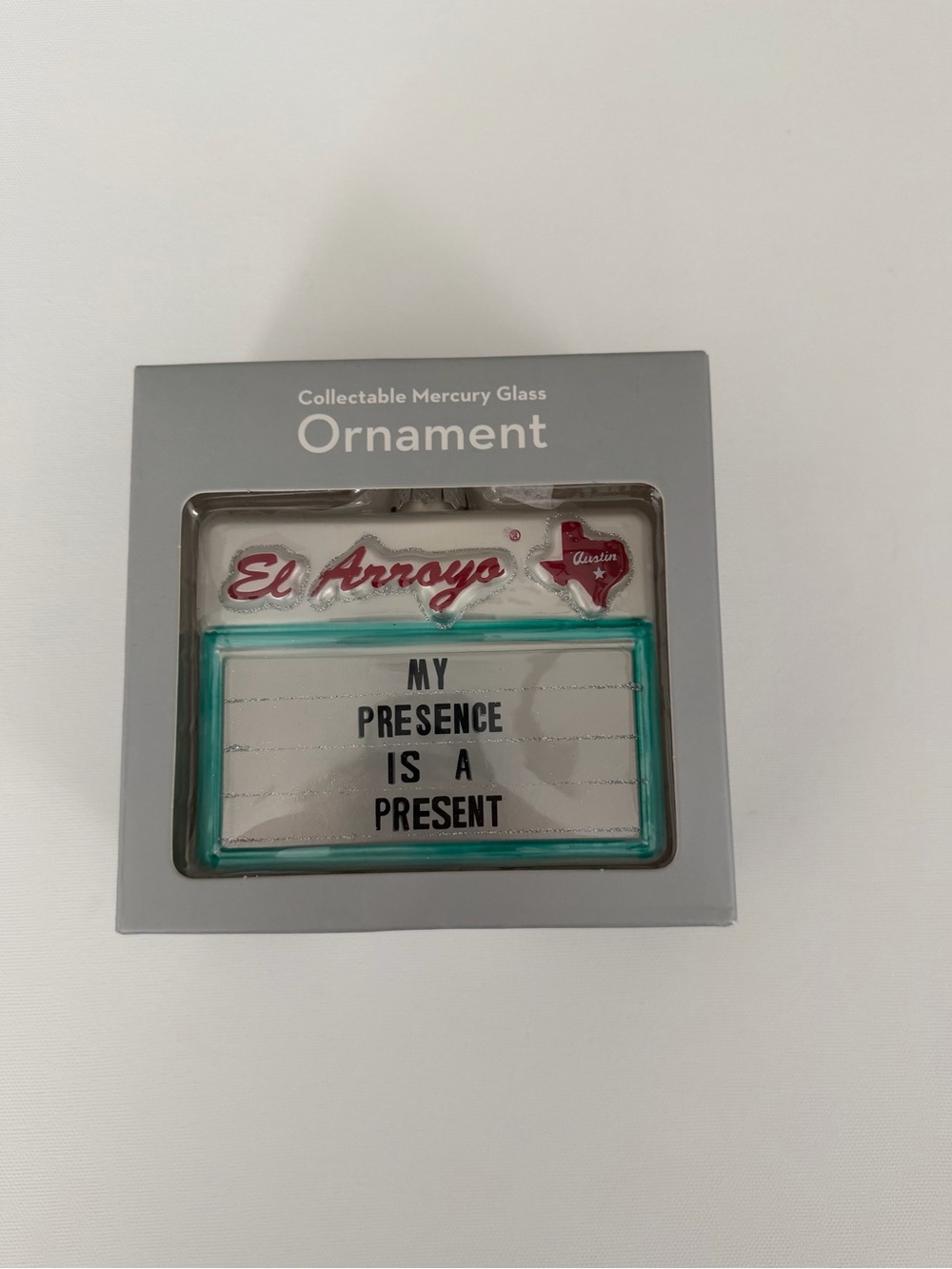 El Arroyo 'My Presence Is A Present' Glass Ornament